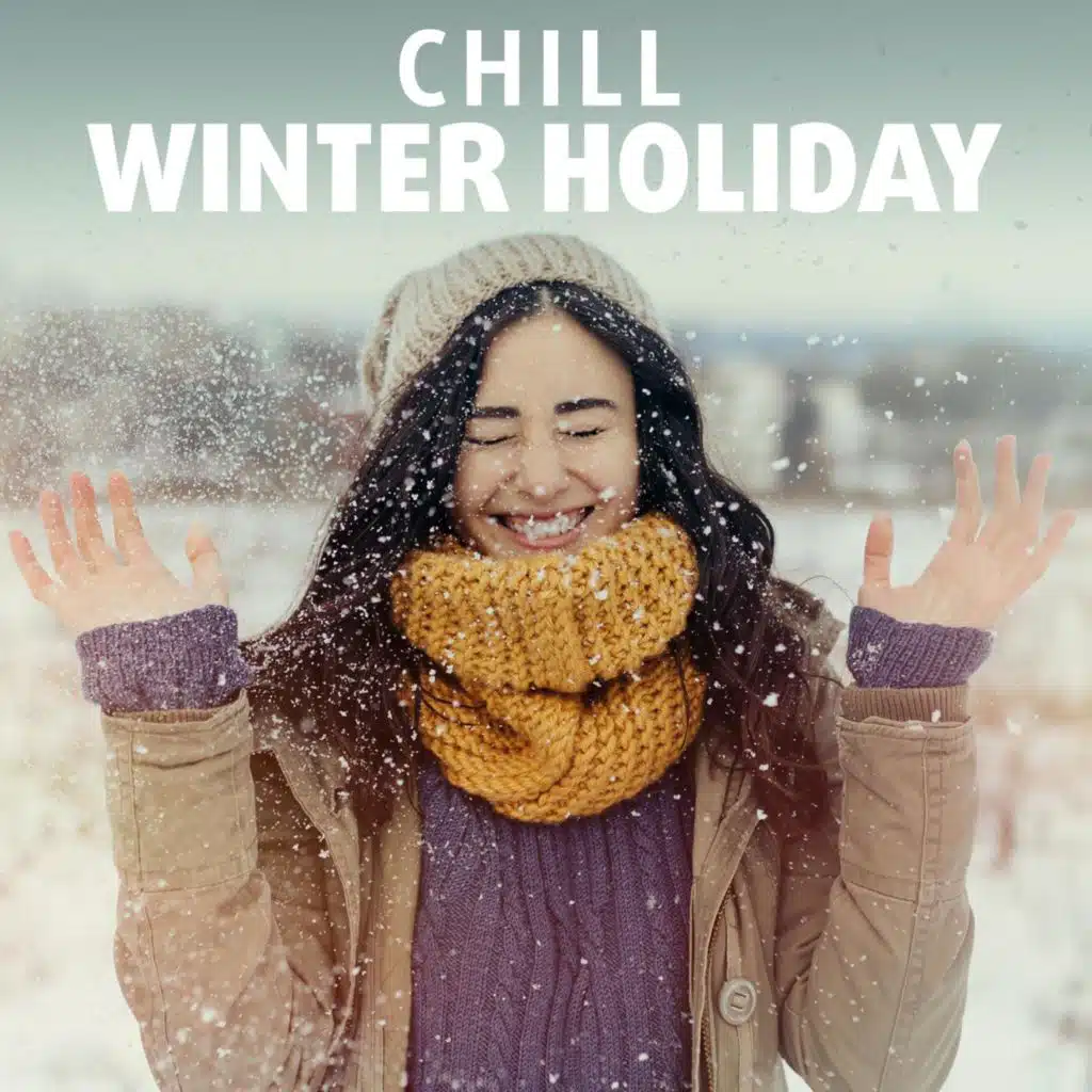 Chill Winter Holiday