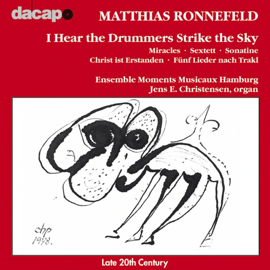 Ronnefeld: Miracles / Sextet / Sonatine