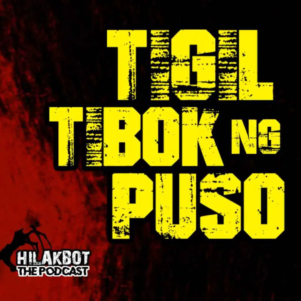 TIGIL TIBOK PUSO Horror Stories