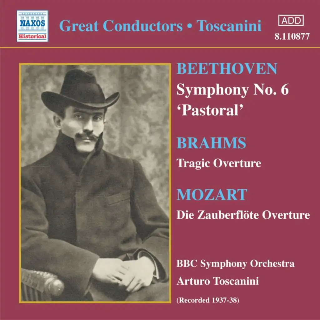 Beethoven: Symphony No. 6 / Brahms: Tragic Overture (Toscanini) (1937-1938)