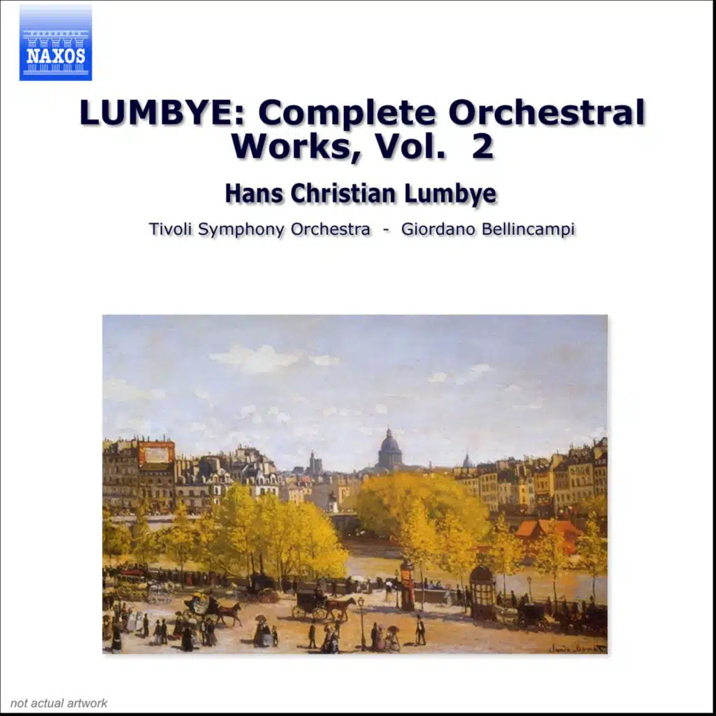 Lumbye: Complete Orchestral Works, Vol.  2