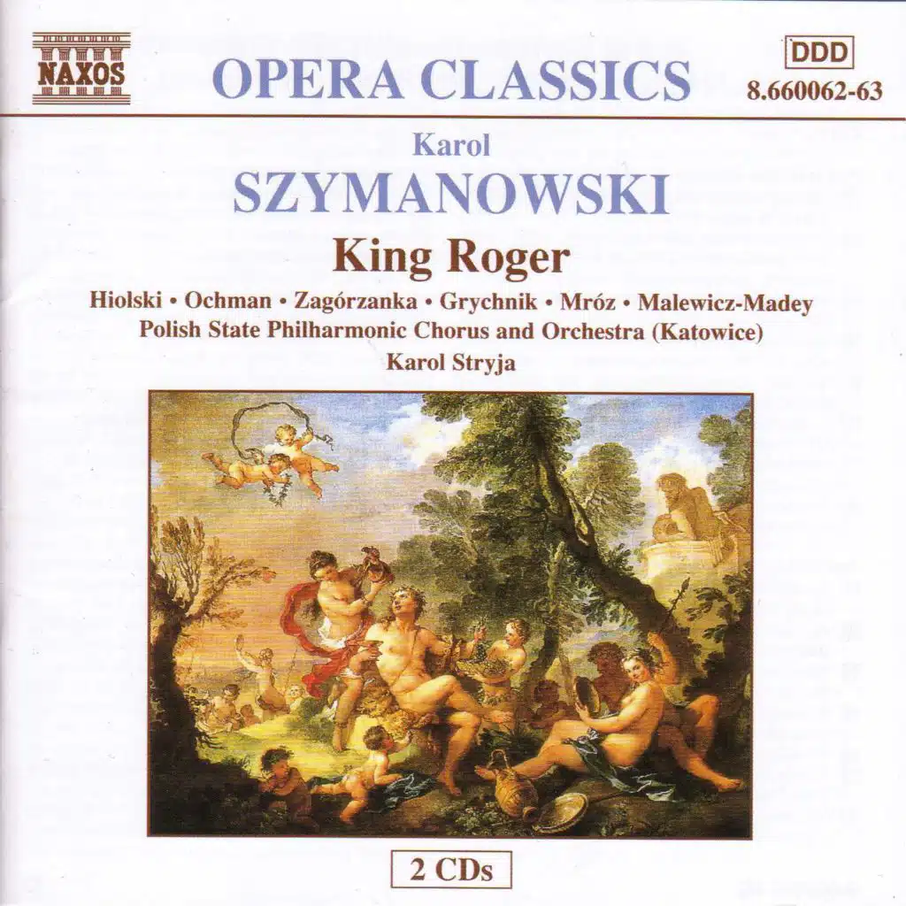 Szymanowski: King Roger