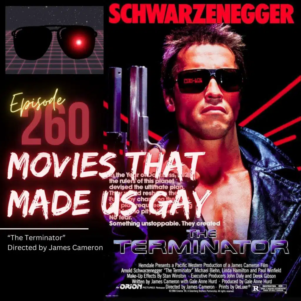 260. The Terminator directed by James Cameron