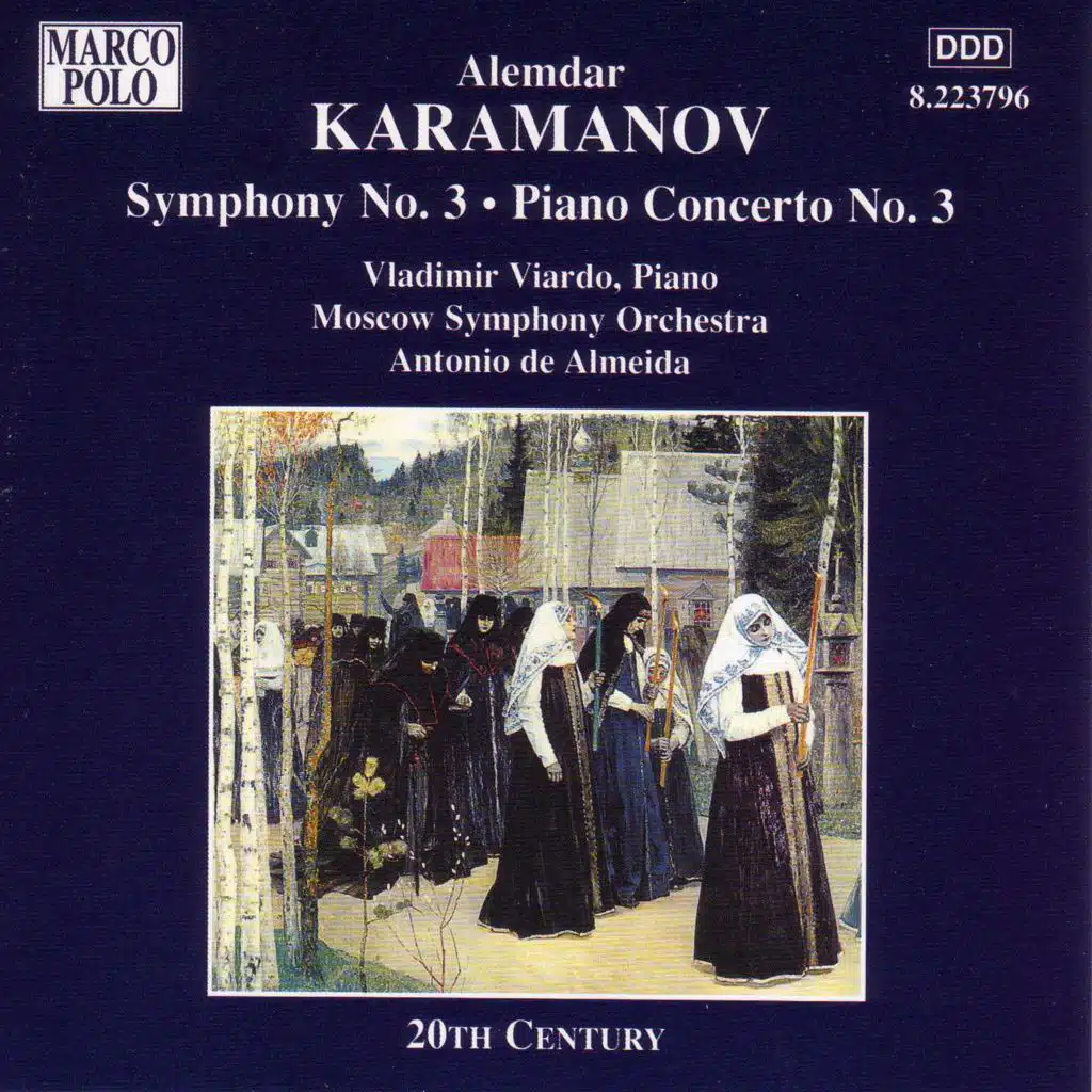 Karamanov: Symphony No. 3 / Piano Concerto No. 3