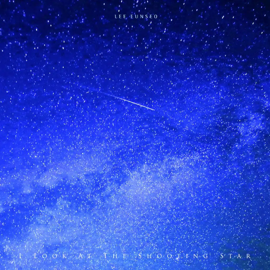 I Look At The Shooting Star