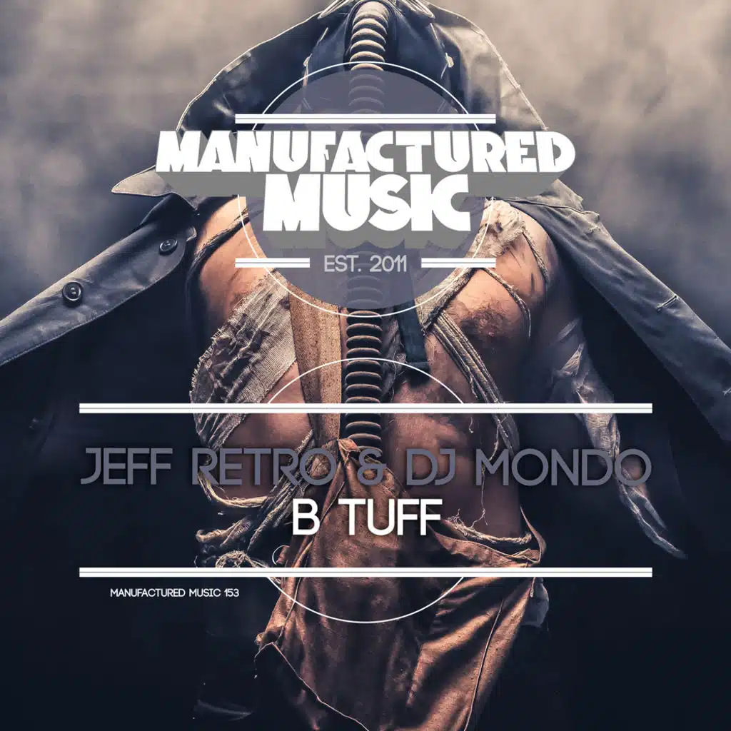 Jeff Retro & DJ Mondo