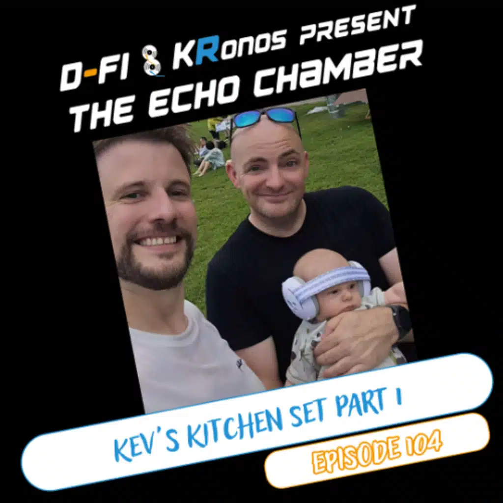 Episode 104 - Kev's Kitchen Part 1