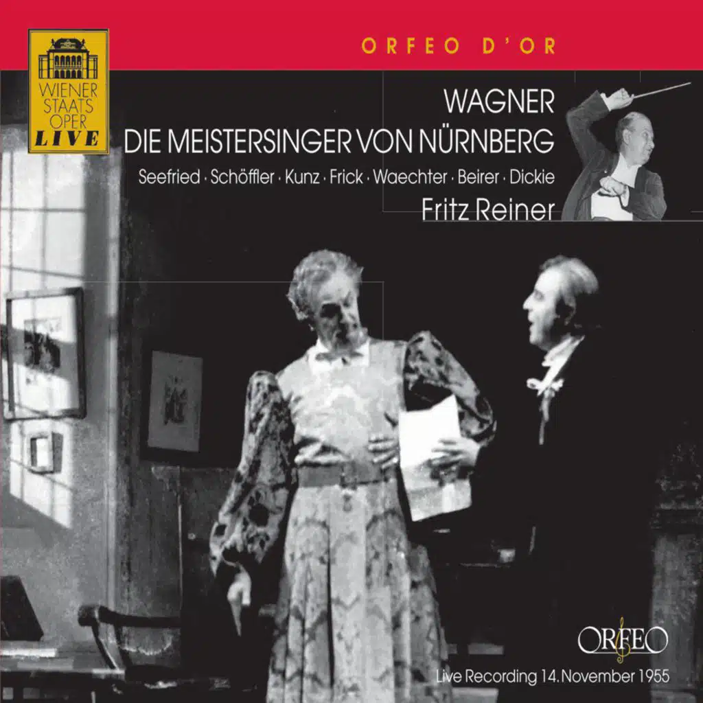 Paul Schöffler, Gottlob Frick, Erich Kunz, Hans Braun, Orchester der Wiener Staatsoper & Fritz Reiner