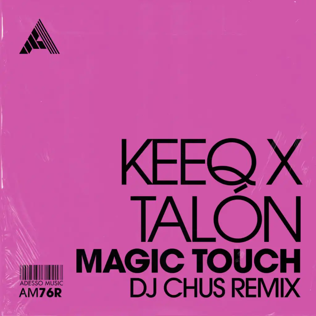 Magic Touch (DJ Chus Remix)