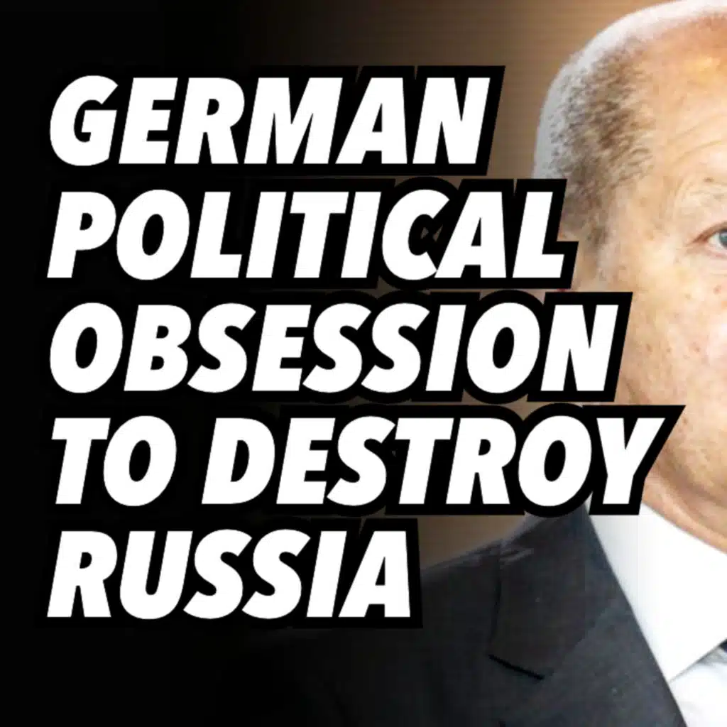 German political obsession to destroy Russia is wrecking Germany