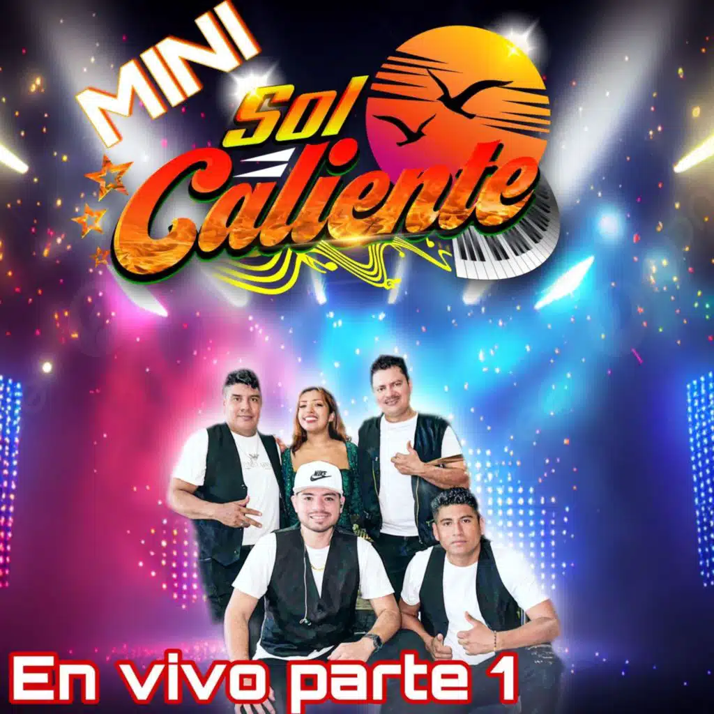 Mini Sol en vivo parte 1