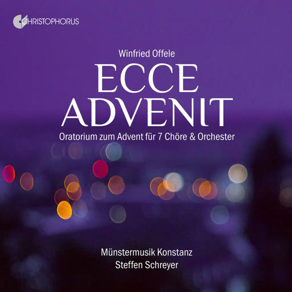 Ecce Advenit: No. 2, O Heiland, reiß die Himmel auf