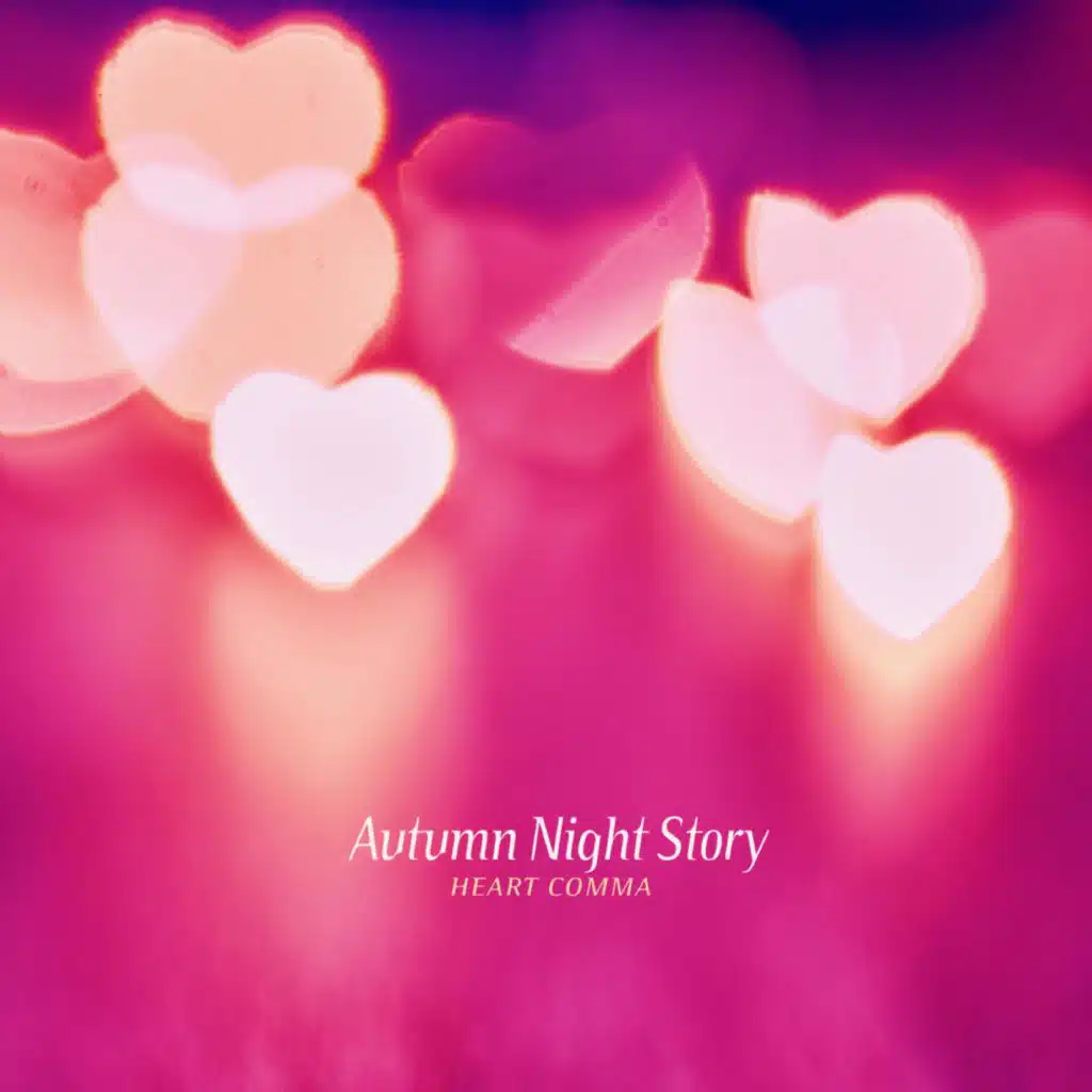 Autumn Night Story