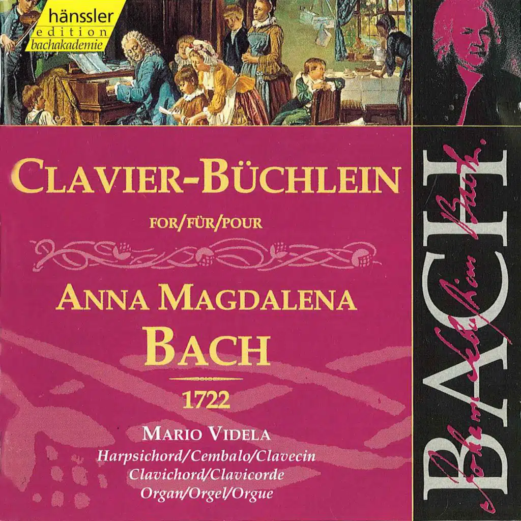Bach, J.S.: Clavier-Buchlein for Anna Magdalena Bach 1722