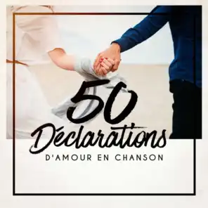 50 Déclarations D'amour En Chanson