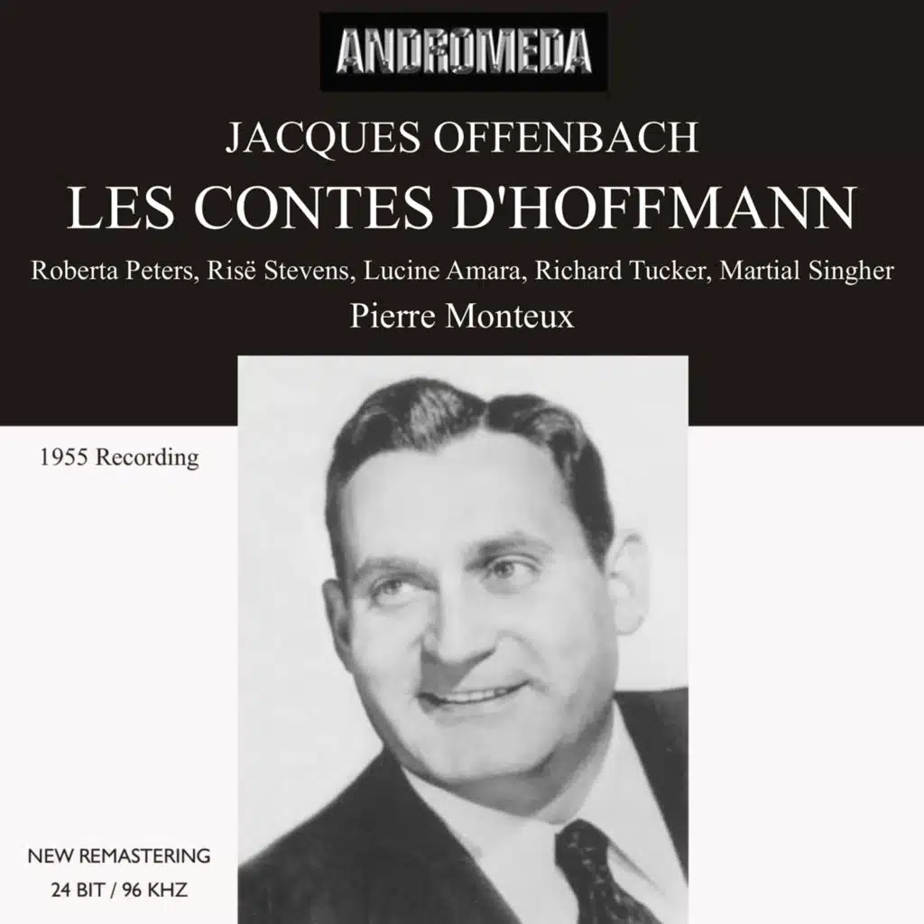 Les contes d'Hoffmann, Act III: Ecoutez, messieurs! (Live)