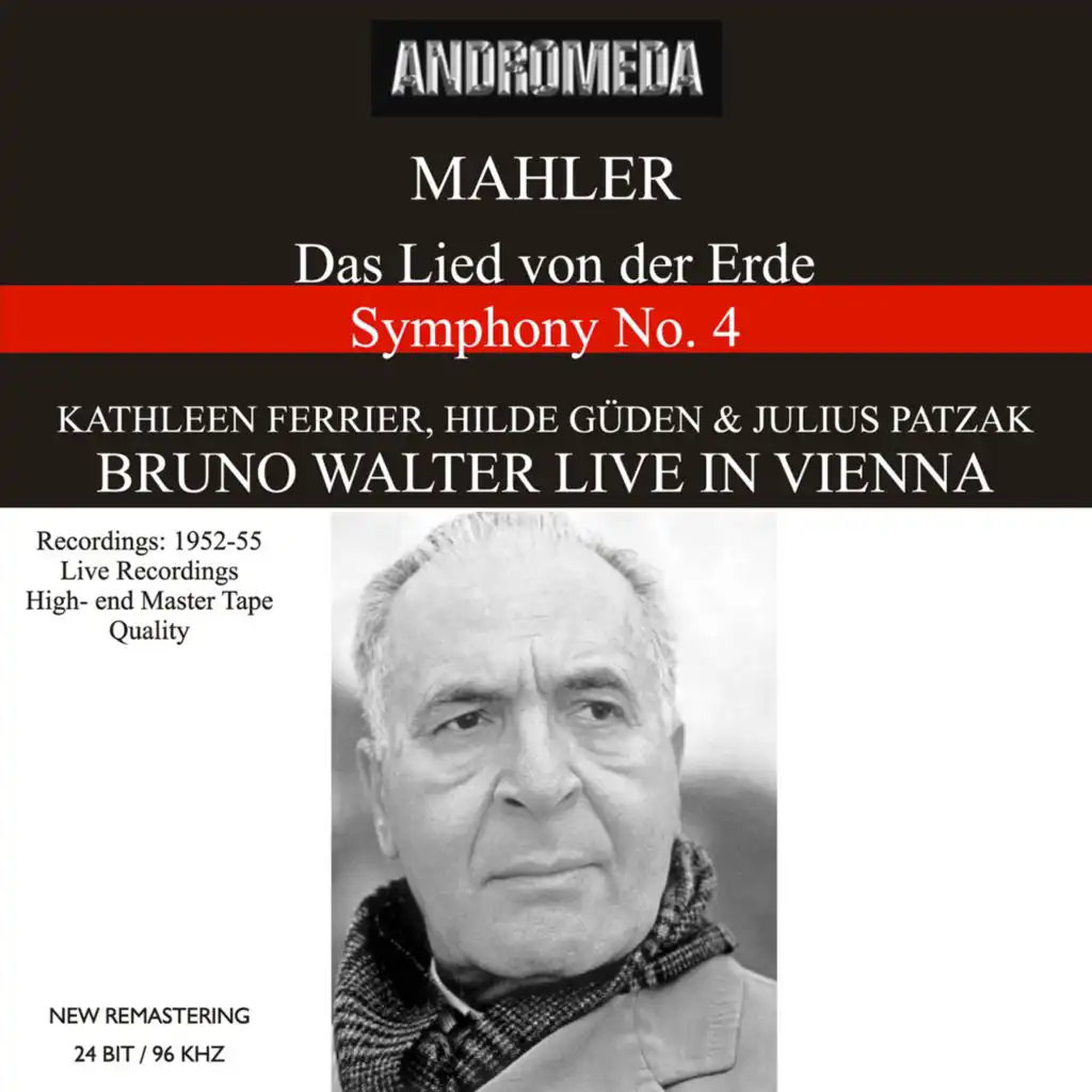 Mahler: Das Lied von der Erde & Symphony No. 4 - Mozart: Symphony No. 38 (Recorded 1952-1955) [Live]