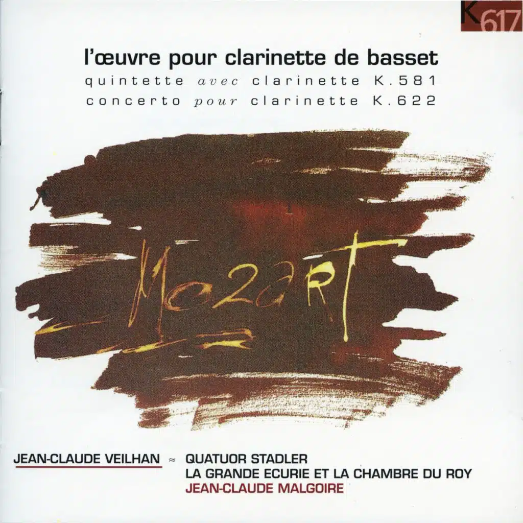 Mozart: Clarinet Quintet, K. 581 & Clarinet Concerto, K. 622