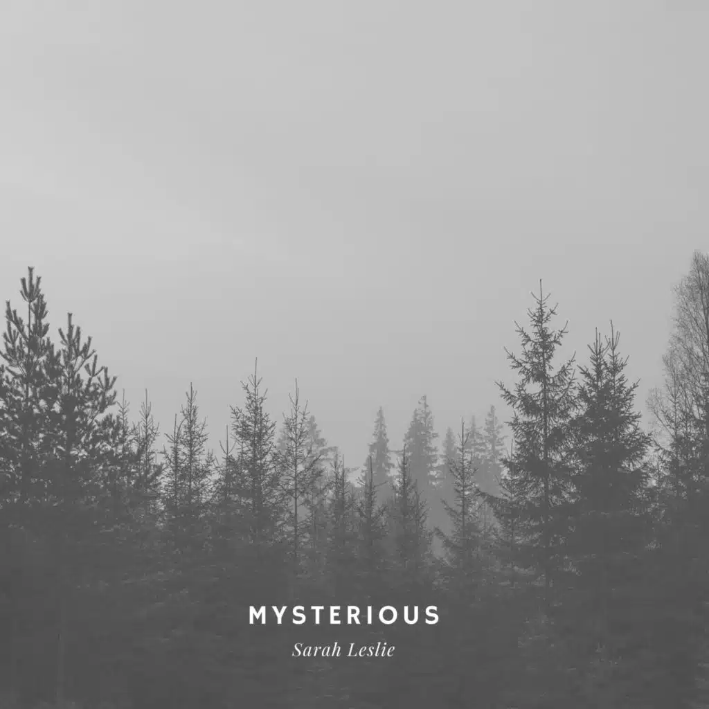 Mysterious