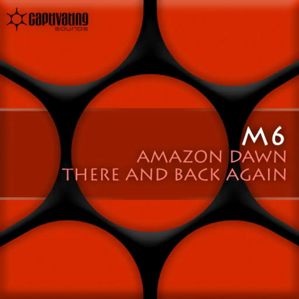 Amazon Dawn  / There And Back Again