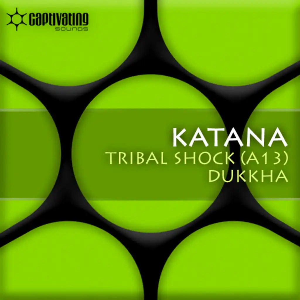 Tribal Shock (A13) / Dukkha