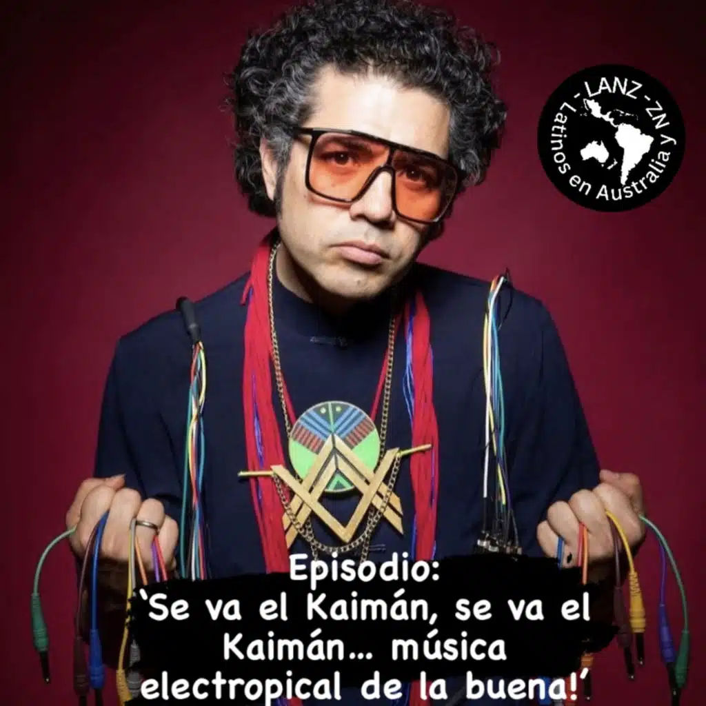 Se va el Kaimán, se va el Kaimán… música electropical de la buena! - Oscar ‘Kaimán’ Jimenez