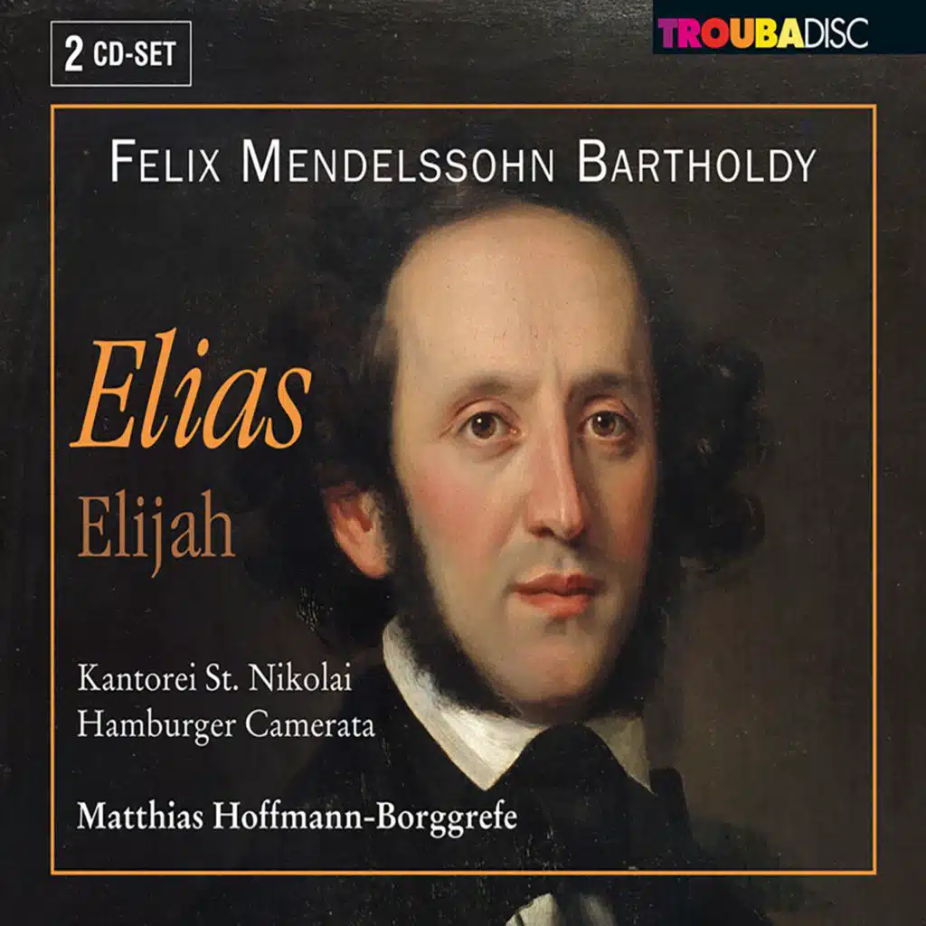 Mendelssohn: Elias, Op. 70