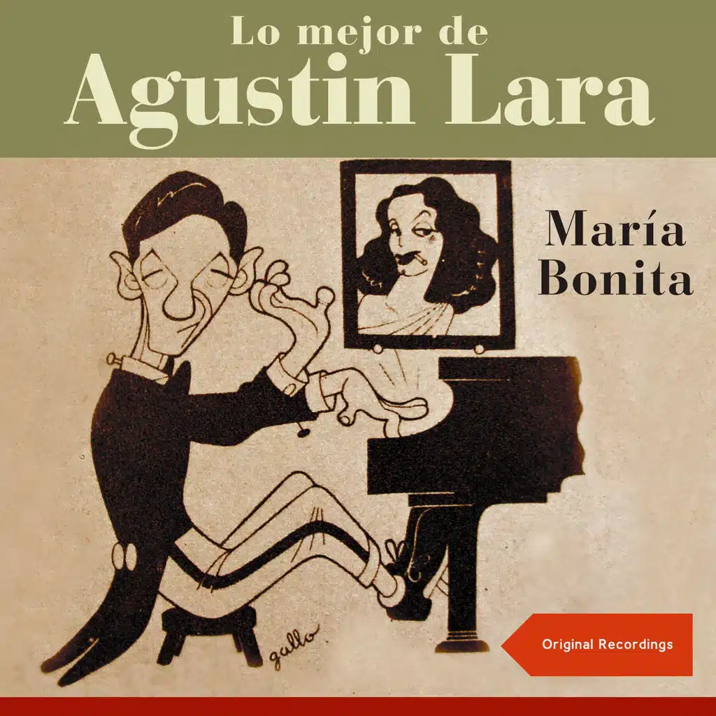 Augustin Lara & Agustín Lara