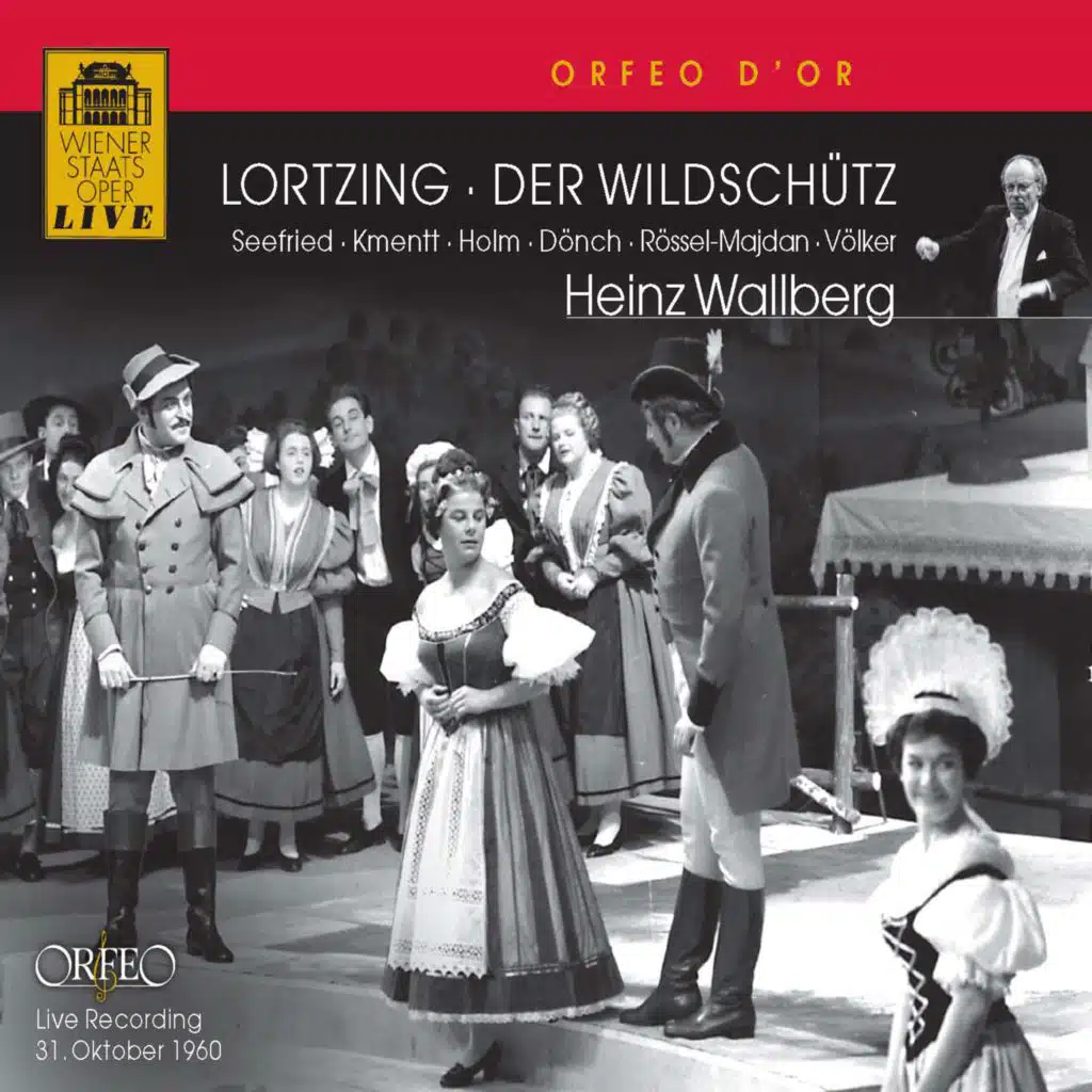 Lortzing: Der Wildschütz (Excerpts) [Live]