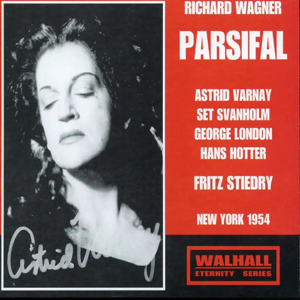 Wagner: Parsifal, WWV 111 (Recorded 1954)