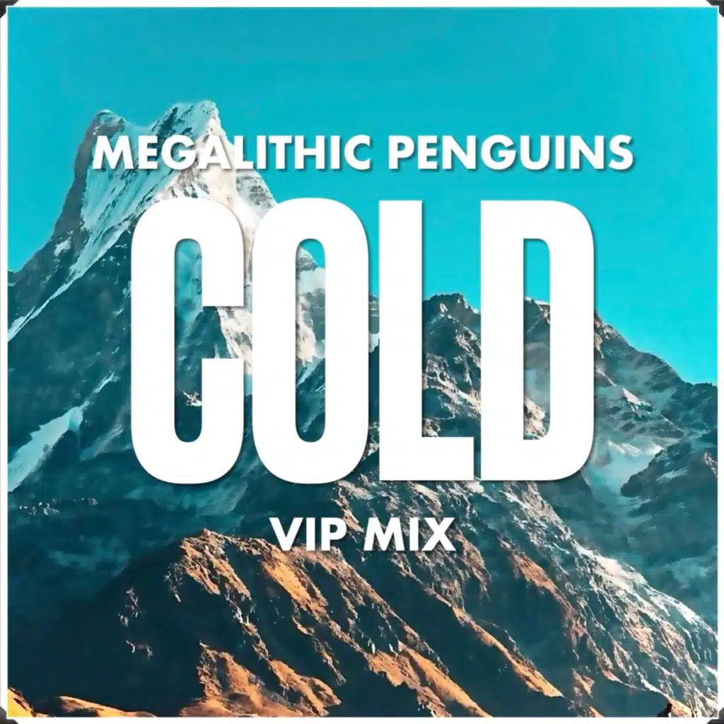 Cold (Extended VIP Mix)