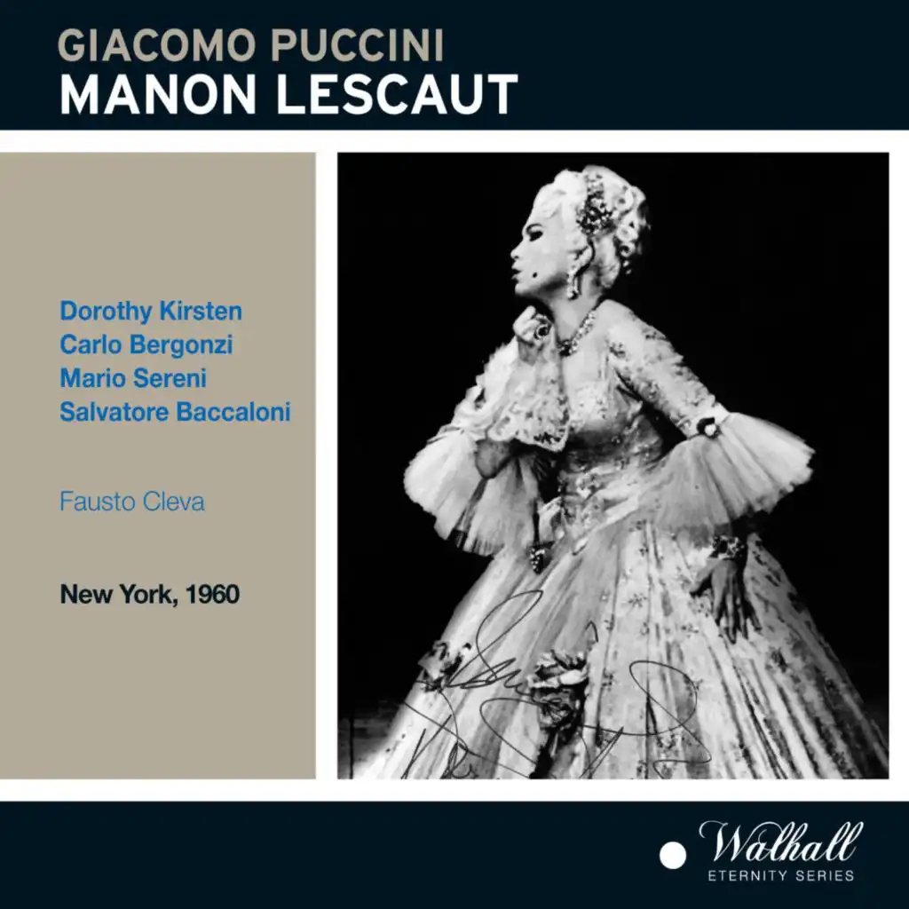 Manon Lescaut, Act I: Ma bravo!
