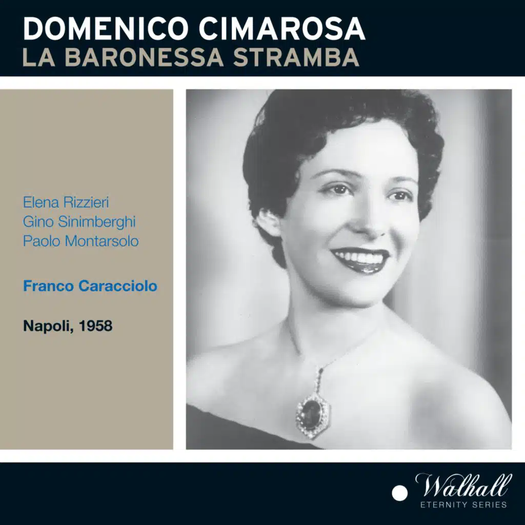 Cimarosa: La baronessa stramba
