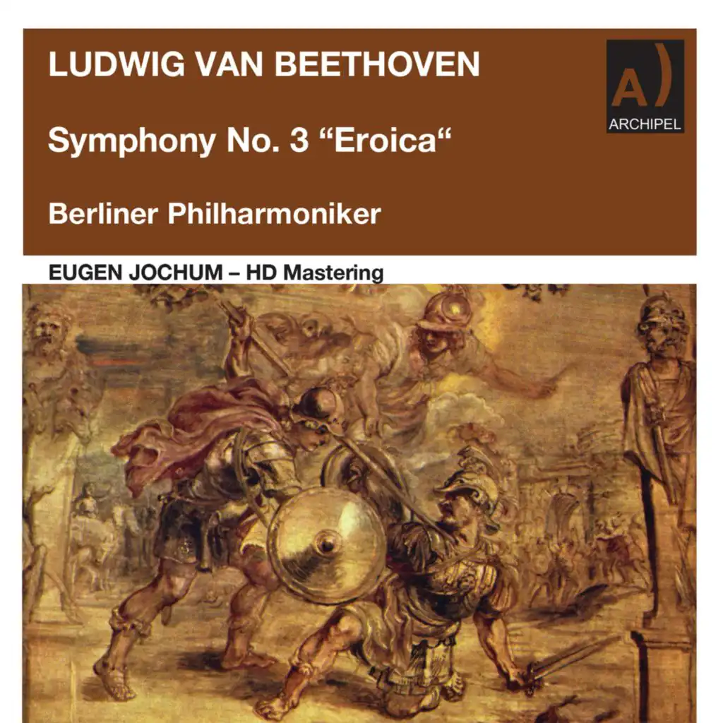 Symphony No. 3 in E-Flat Major, Op. 55 "Eroica": II. Marcia funebre. Adagio assai (Remastered 2022)