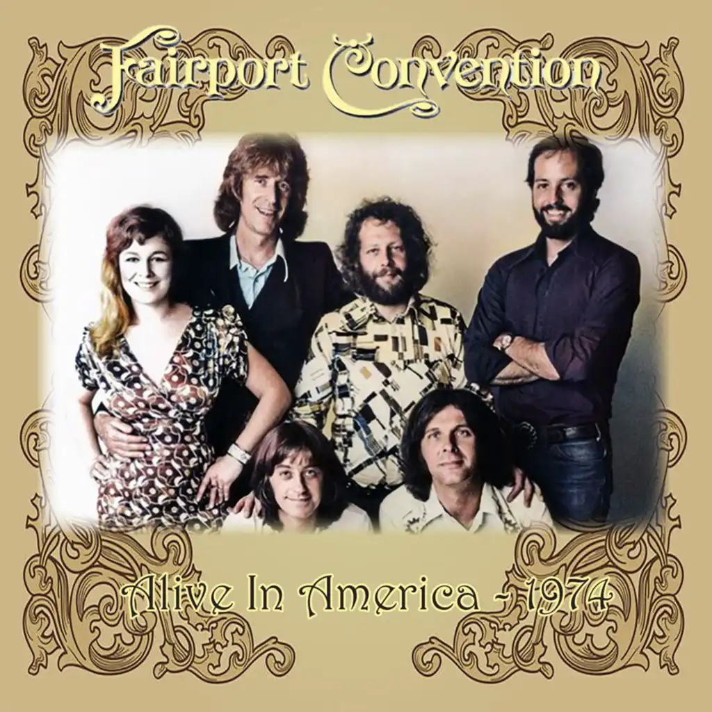 Fairport Convention - Alive In America