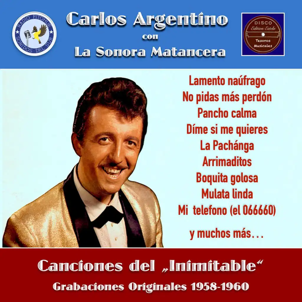 Carlos Argentino & La Sonora Matancera