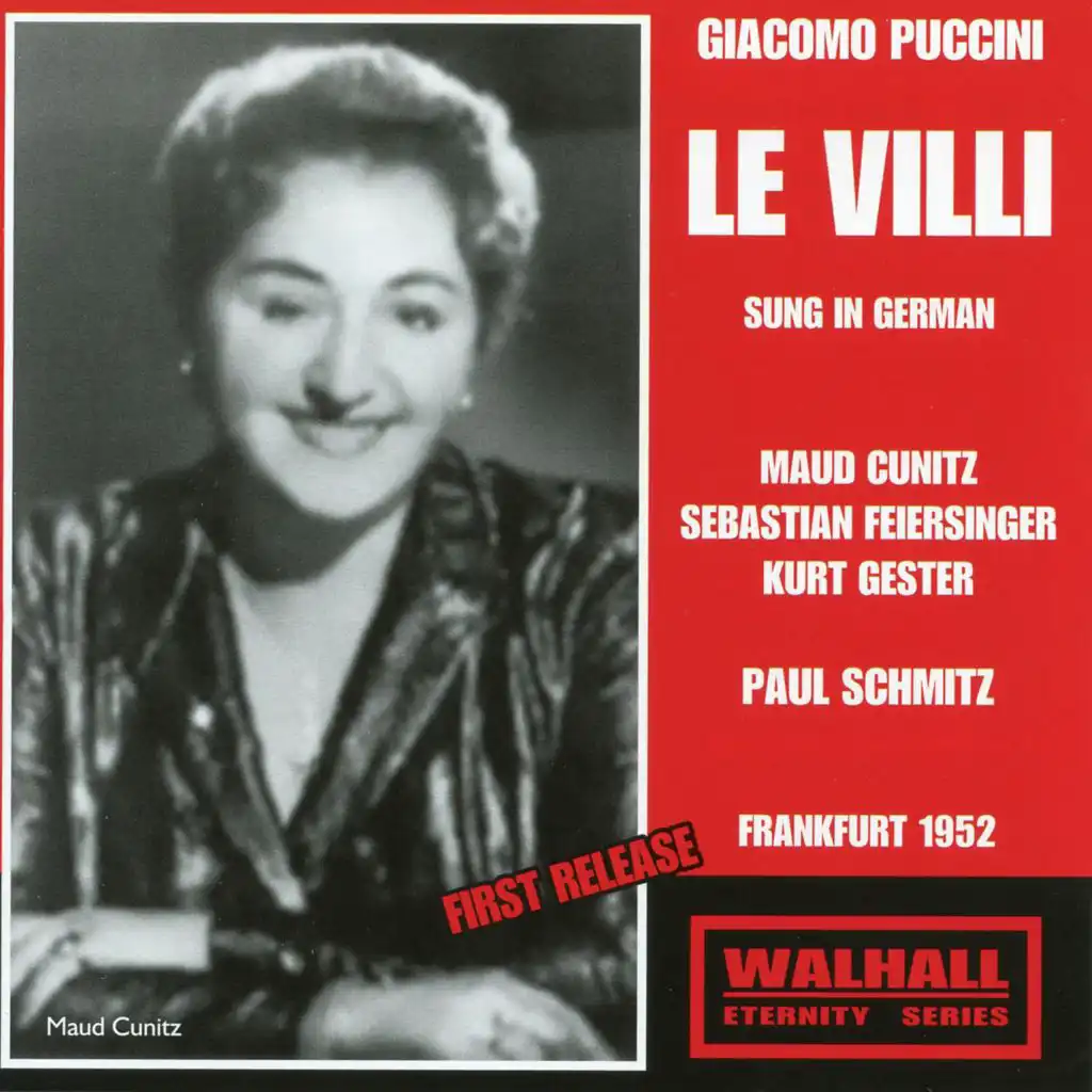 Puccini: Le Villi (Sung in German) [Recorded 1910-1952]
