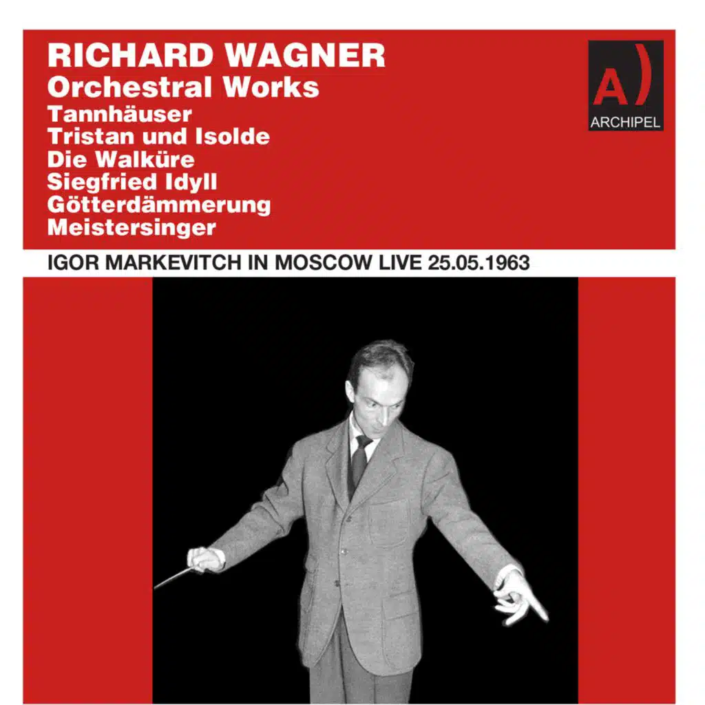 Wagner: Orchestral Works (Live)