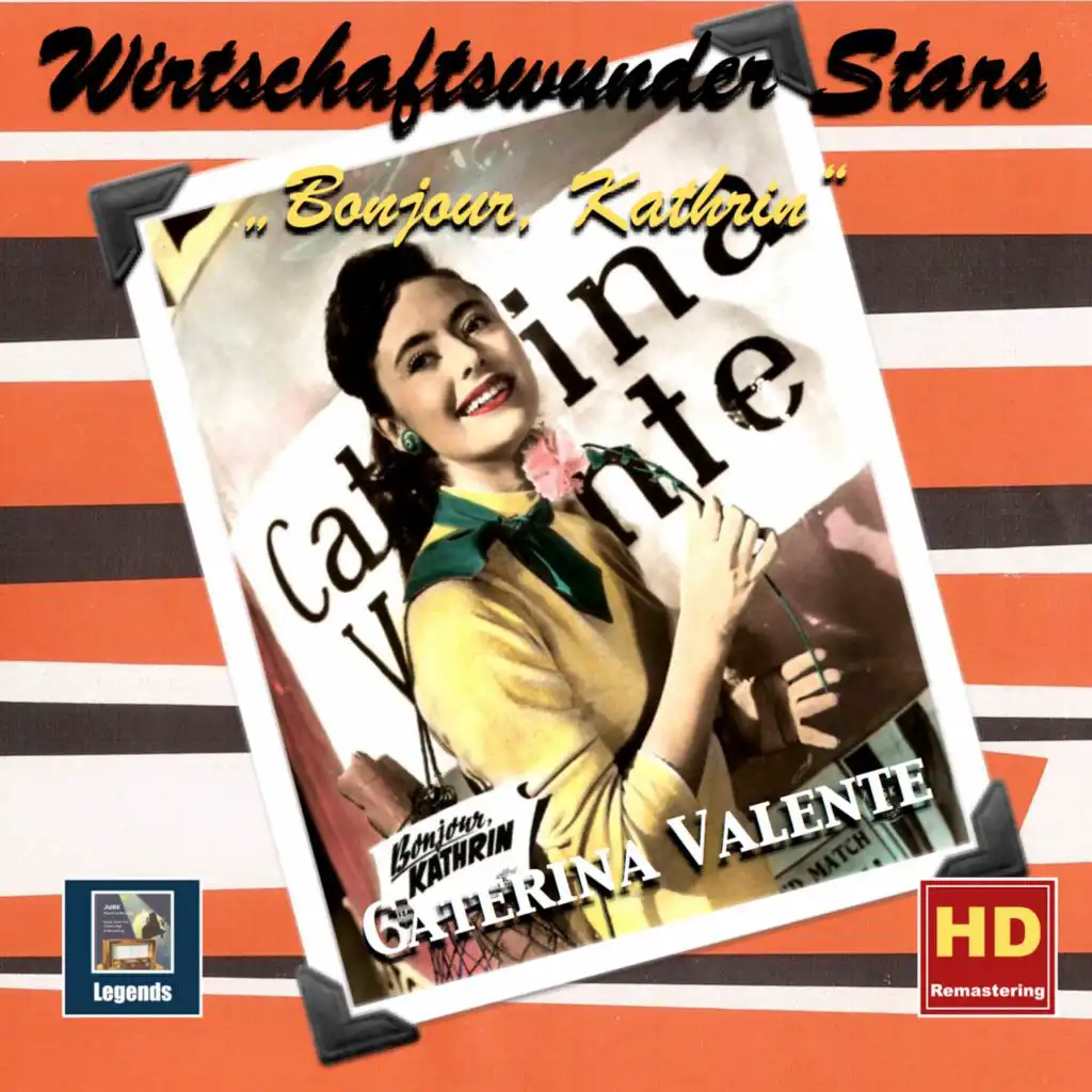 Wirtschaftswunder-Stars: Bonjour Kathrin – Caterina Valente (Remastered 2017)