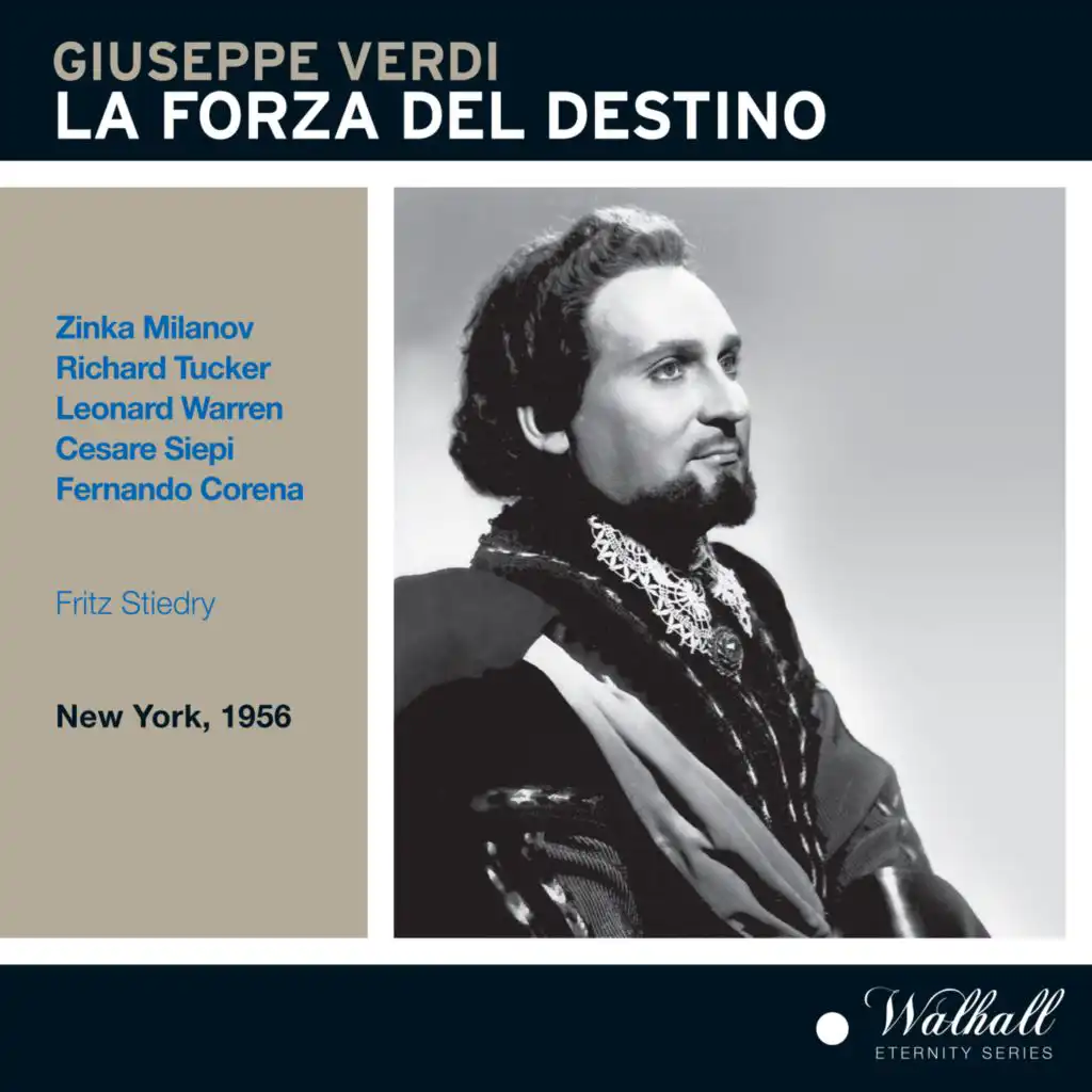 Verdi: La forza del destino [Recorded 1956]