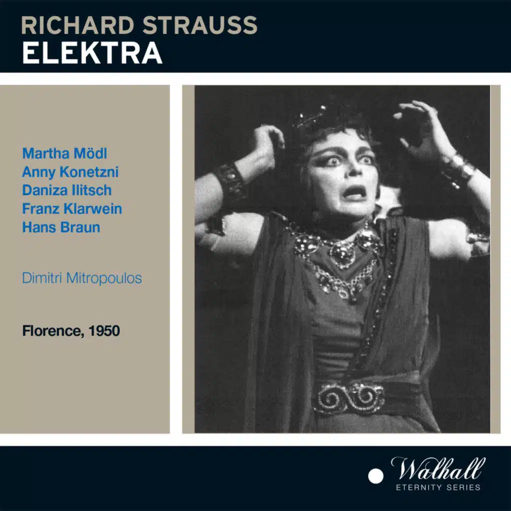 Elektra, op. 58: Wie stark du bist!
