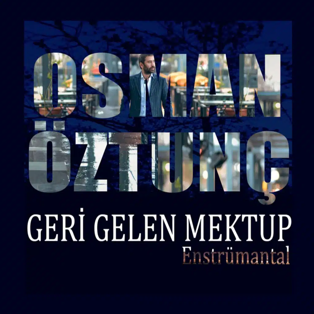 Geri Gelen Mektup  (Enstrümantal)