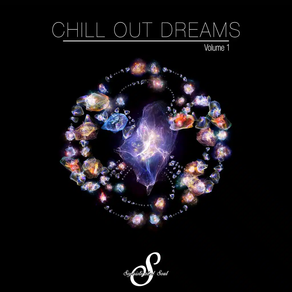 Chill Out Dreams, Vol. 1