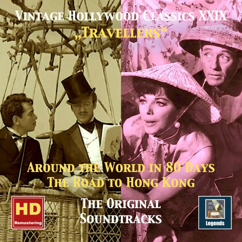 Vintage Hollywood Classics, Vol. 29: Around the World in 80 Days & The Road to Hong Kong (Remastered 2016)