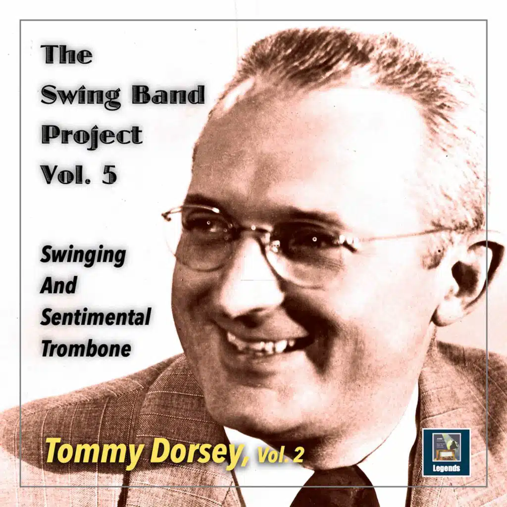 Tommy Dorsey & Tommy Dorsey Orchestra