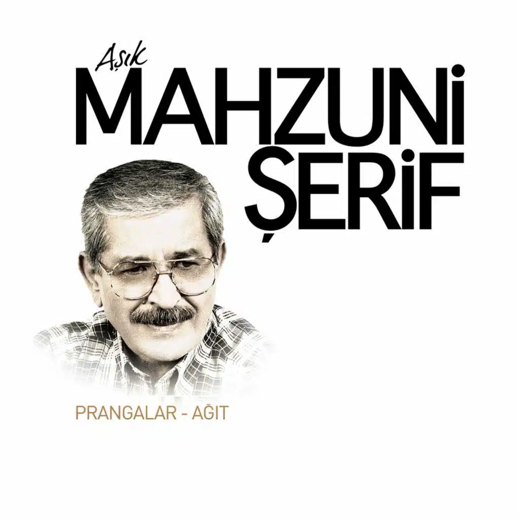 Prangalar / Ağıt