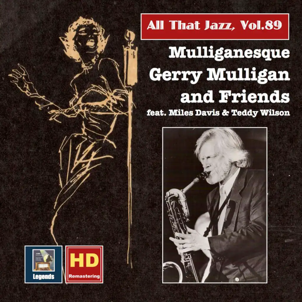 All That Jazz, Vol. 89: Mulliganesque – Gerry Mulligan & Friends in Studio and on Stage (Remastered 2017)