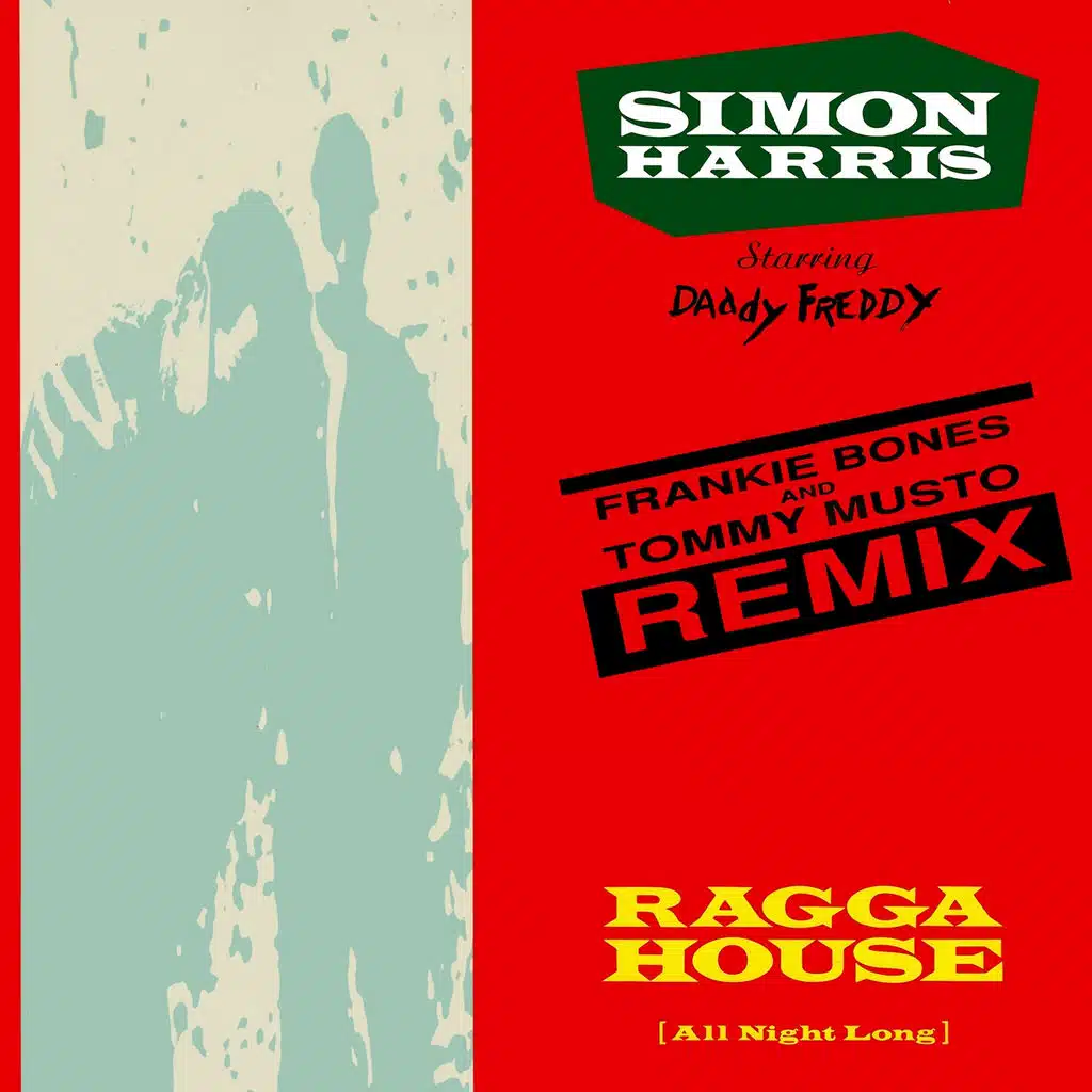 Ragga House (All Night Long) [Frankie Bones & Tommy Musto Remix]