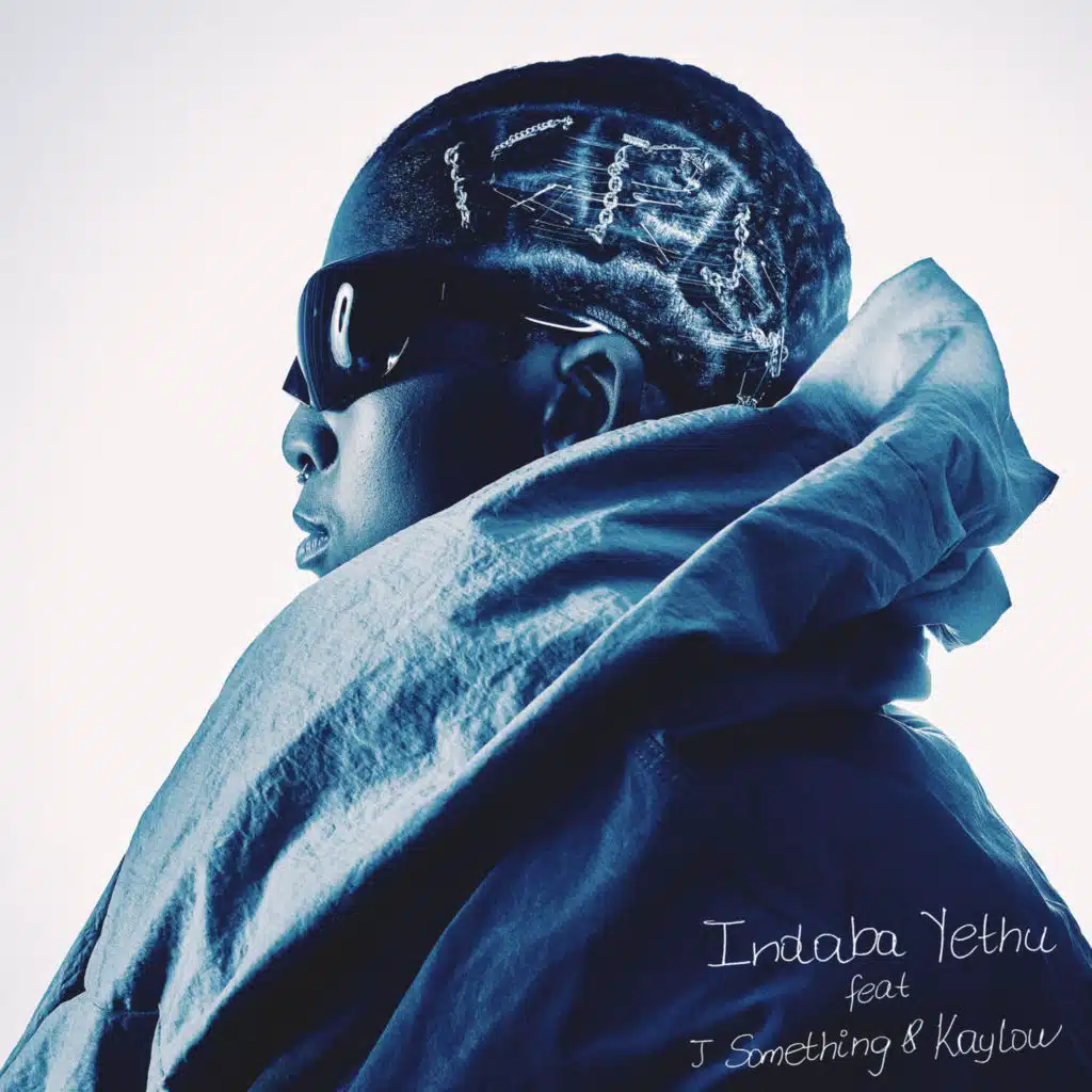 Indaba Yethu (feat. J'Something & Kaylow)