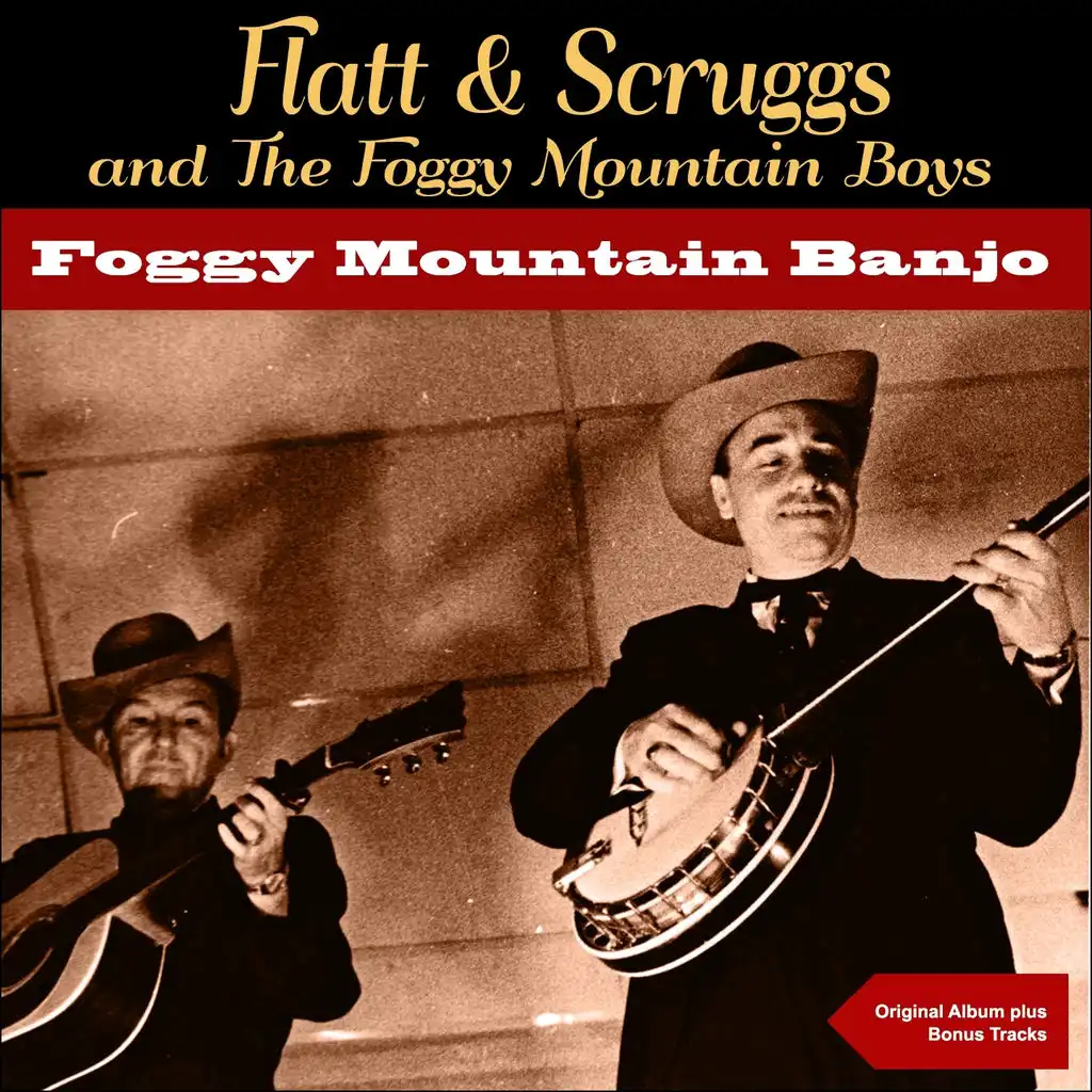Foggy Mountain Banjo (Original Soundtrack Plus Bonus Tracks)